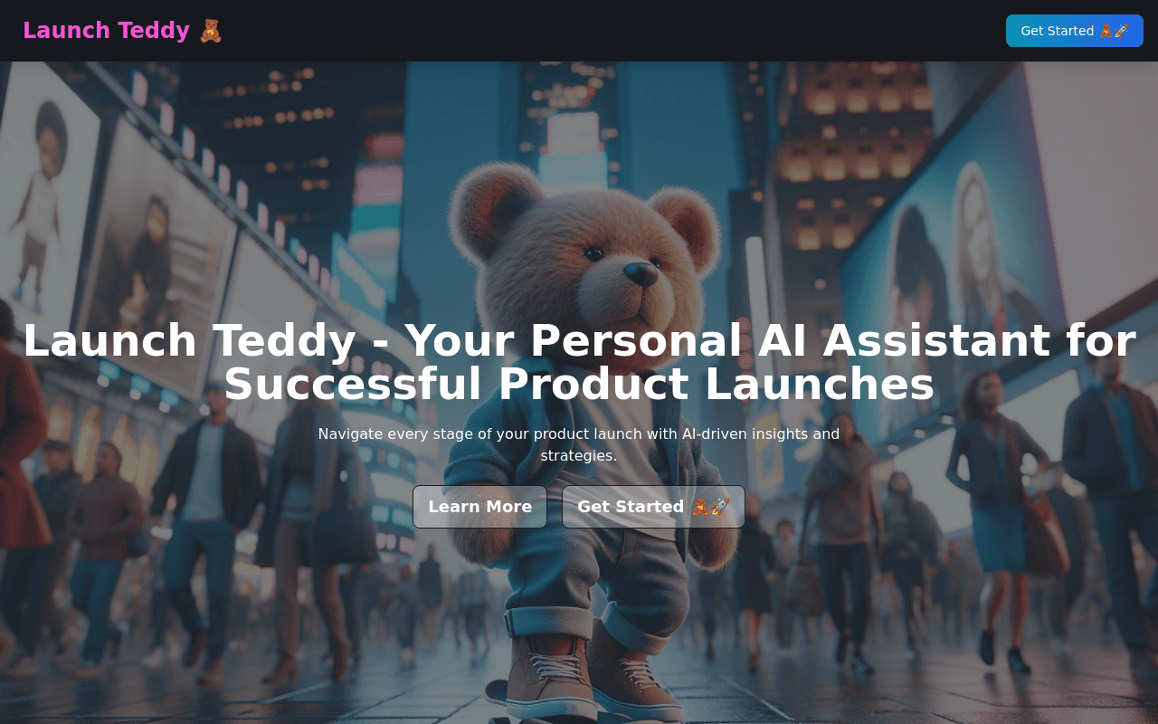 Launch Teddy